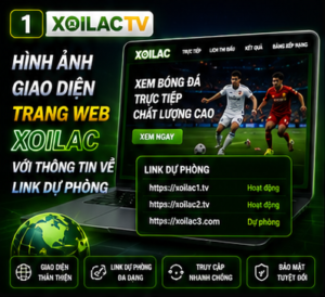 Hình ảnh giao diện trang web Xoilac với thông tin về link dự phòng