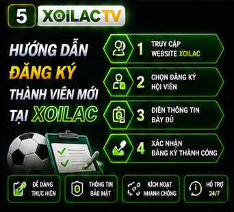 Hướng dẫn đăng ký thành viên mới tại XoiLac